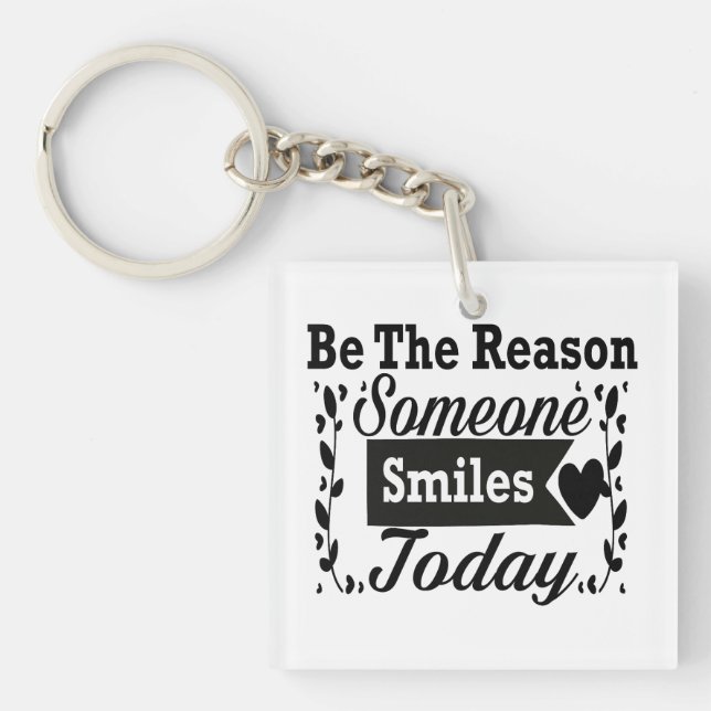 Be The Reason Someone Smiles Today Gift Box Keychain (Front)