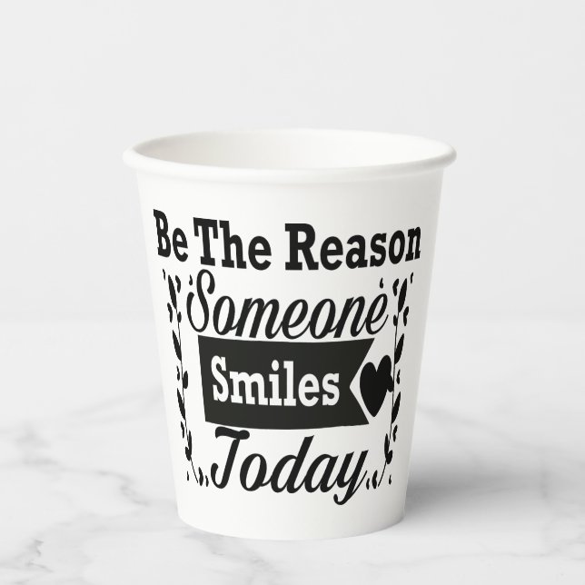 Be The Reason Someone Smiles Today Gift Box Paper Cups (Front)