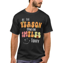 Be the Reason Someone Smiles Today Kindness