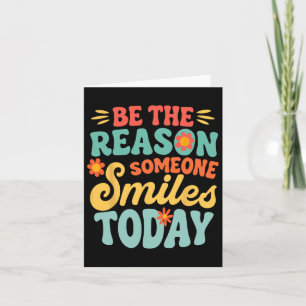 Be The Reason Someone Smiles Today Retro Teacher Card