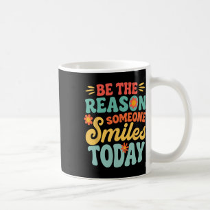 Be The Reason Someone Smiles Today Retro Teacher  Coffee Mug