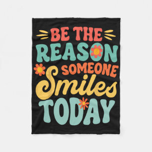 Be The Reason Someone Smiles Today Retro Teacher Fleece Blanket