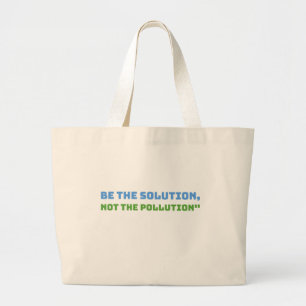 Be the Solution: Eco-Friendly Tote for a Greener P