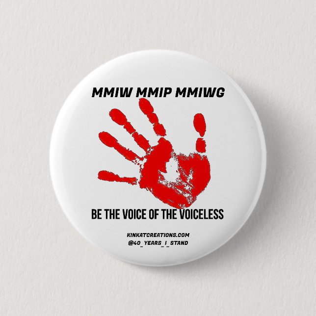 Be The Voice Of The Voiceless 2 Inch Round Button (Front)