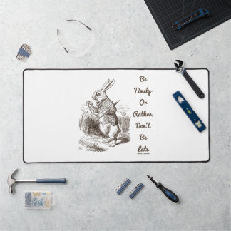 Be Timely- Or Rather, Don't Be Late White Rabbit Desk Mat