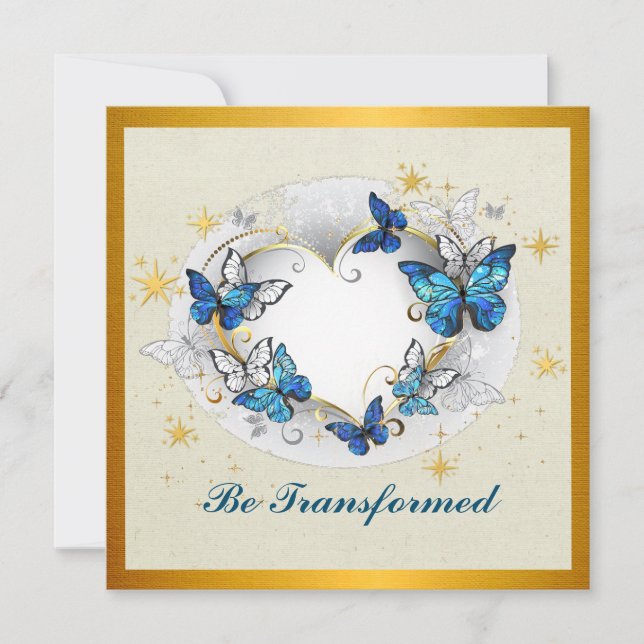 Be Transformed Quote Heart and Blue Butterflies Invitation (Front)