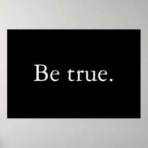 Be true poster