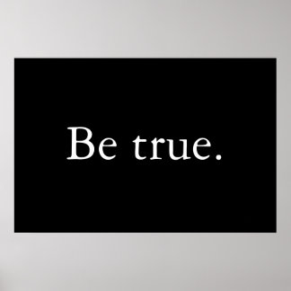 Be true poster