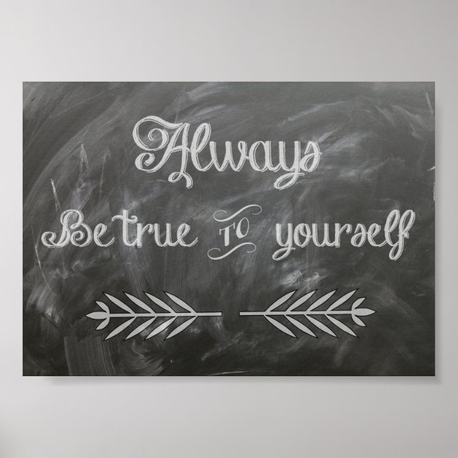 Be True To Yourself Poster (Front)