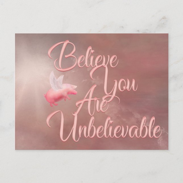 Be Unbelievable Postcard (Front)