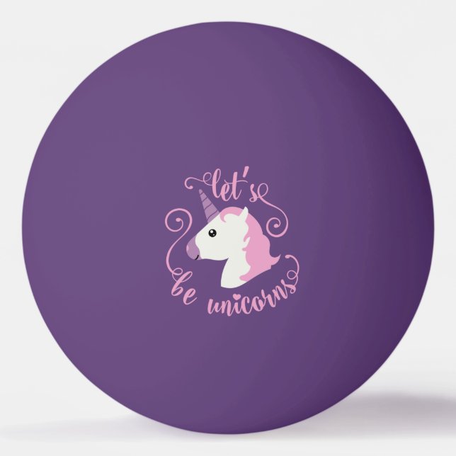 Be Unicorns (emoji) Ping Pong Ball (Front)