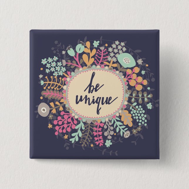 Be Unique 2 Inch Square Button (Front)
