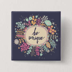 Be Unique 2 Inch Square Button