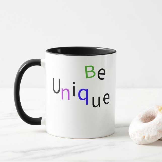 Be Unique Inspirational Typography Coffee  Mug (With Donut)