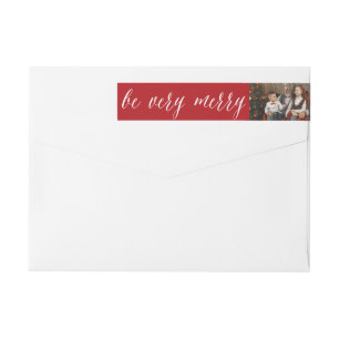 Be Very Merry White Script Christmas Photo Address Wrap Around Label