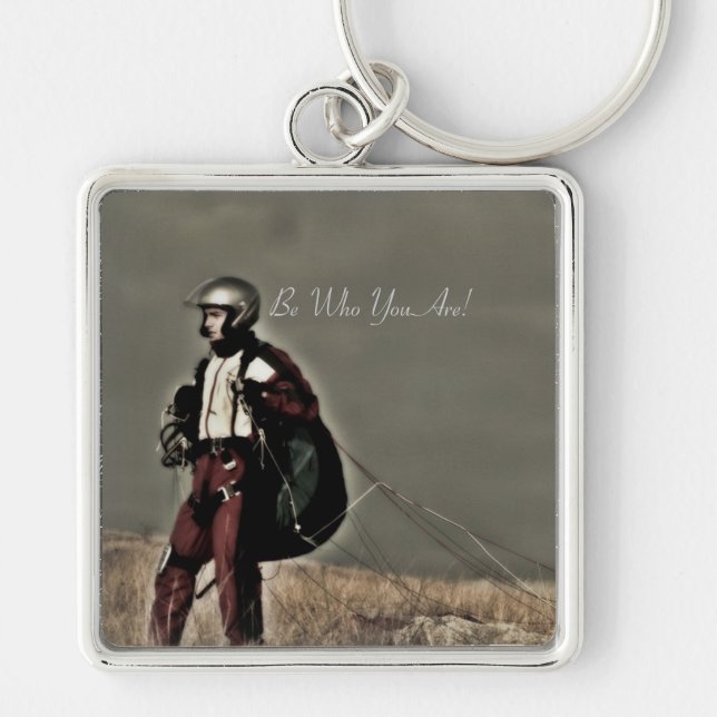 Be Who You Are Keychain (Front)