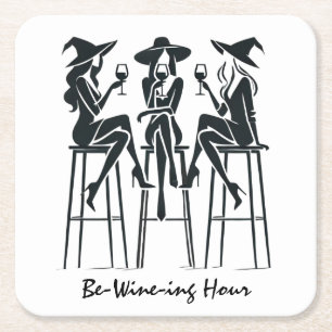 Be-Wine-ing Hour,Elegant Witches Wine Night,Modern Square Paper Coaster