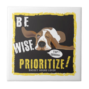 Be Wise, Prioritize! Tile