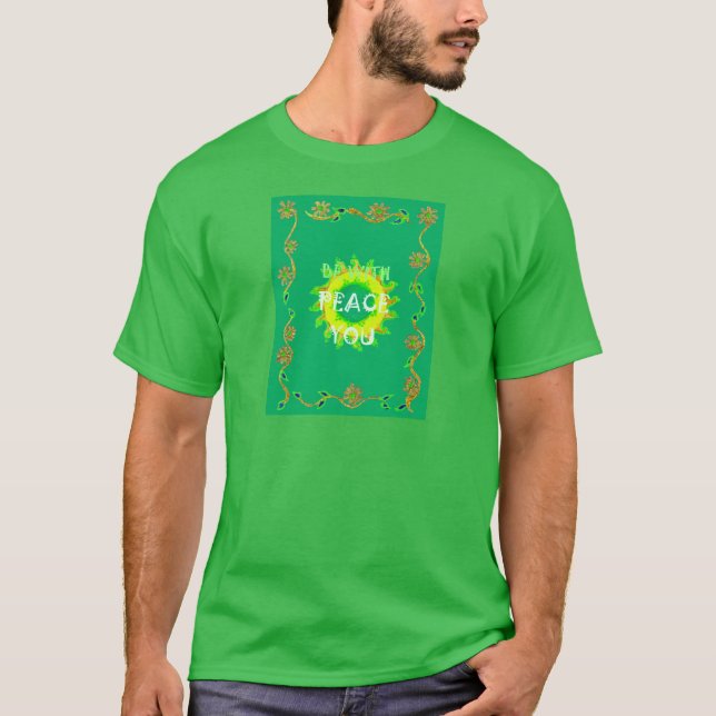 Be With You Peace T-Shirt (Front)