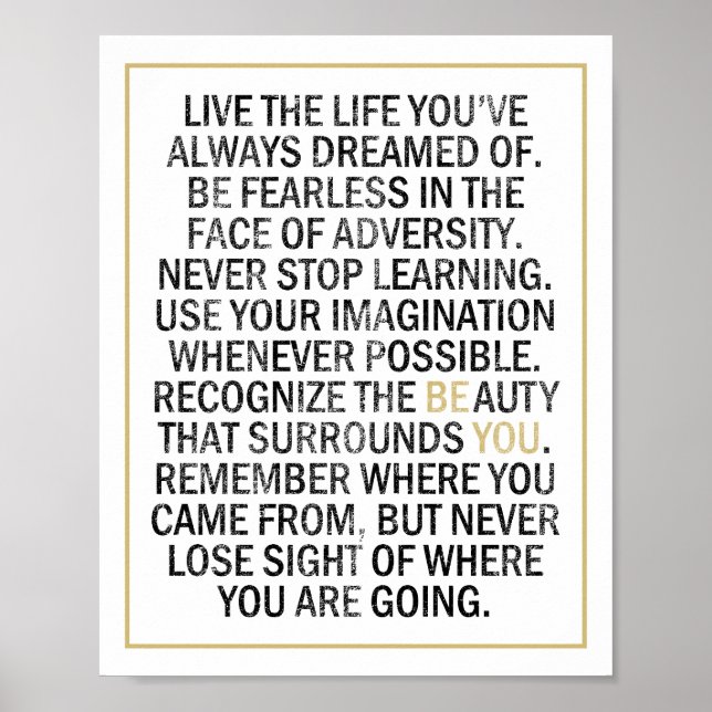Be You, Be Fearless, Live the Life Inspirational Poster (Front)