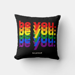 Be You Be Proud LGBTQ Pride Rainbow Lesbian Gay L Throw Pillow