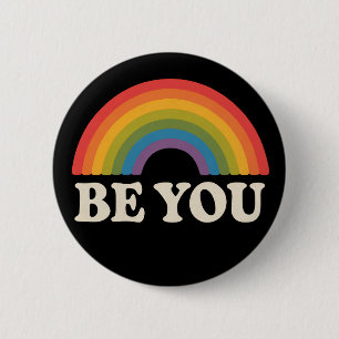 Be You Gay Lesbian Pride LGBTQ Ally Rainbow Retro 2 Inch Round Button
