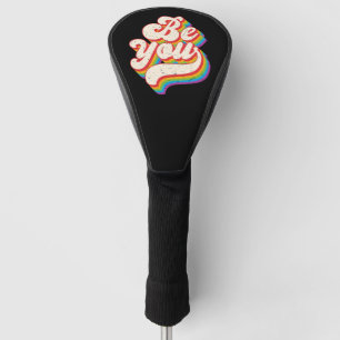 Be You! Golf Club Cover