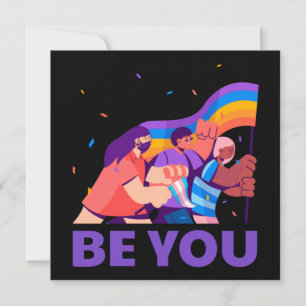 Be you. LGBT+Pride. Rainbow flag Card