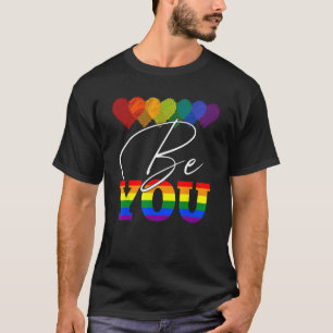 Be You LGBT Rainbow Heart LGBTQ Ally Gay Pride Mon T-Shirt