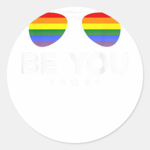 Be You LGBT Rainbow Sunglasses Classic Round Sticker