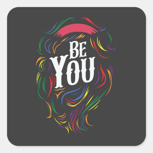 Be You | LGBTQ | Rainbow | Gay Pride Stone Square Sticker (Front)