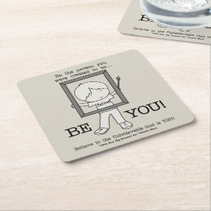 Be YOU! Square Paper Coaster