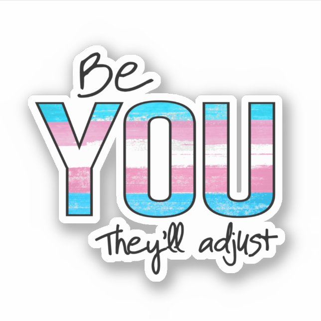 Be You they will adjust (Front)