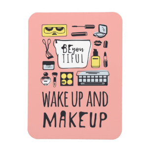Be You Tiful   Wake Up And Makeup Magnet