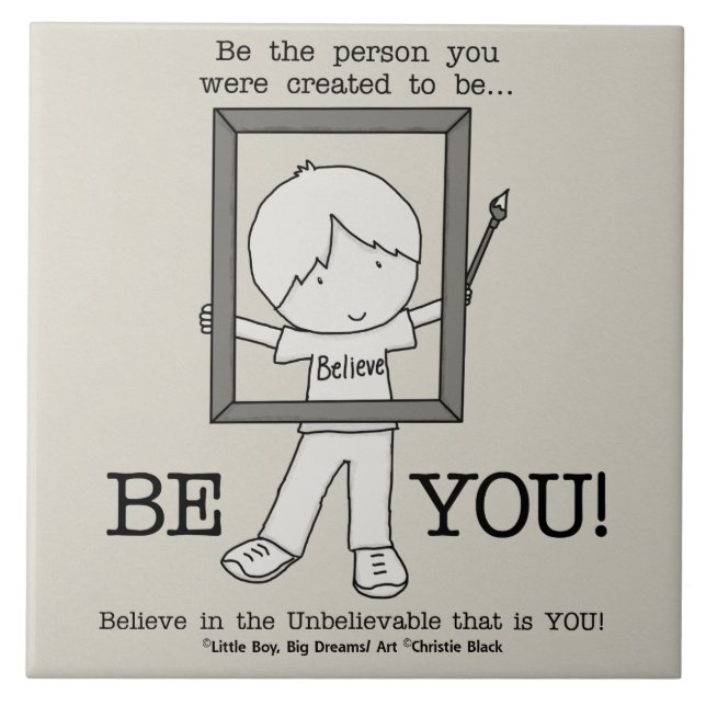 Be YOU! Tile (Front)