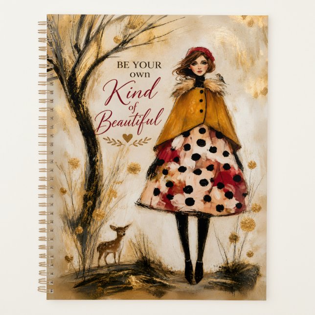 Be Your Own Kind Beautiful Planner (Front)