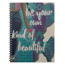 Be Your Own Kind of Beautiful