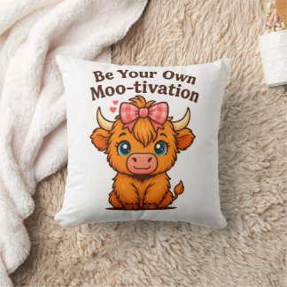 be your own mooo-tivation throw pillow