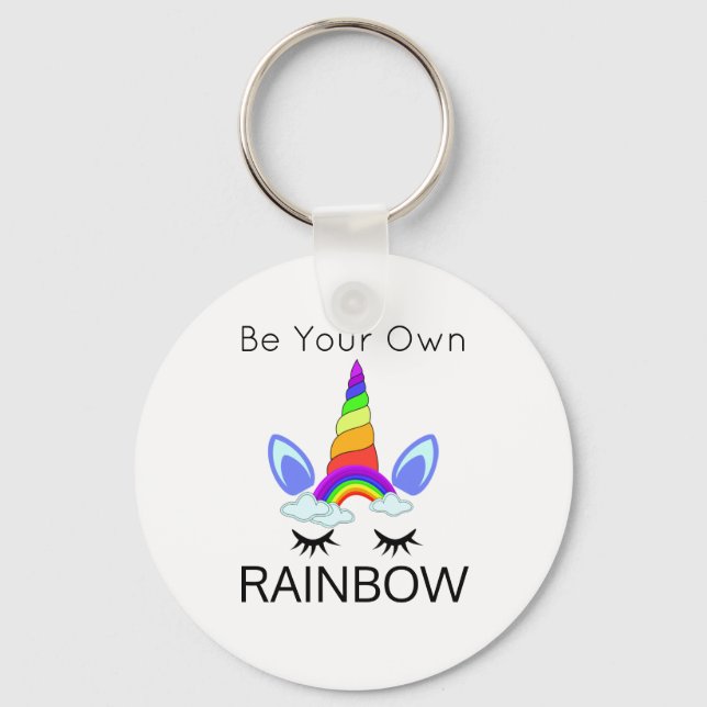 Be Your Own Rainbow Button Keychain (Front)