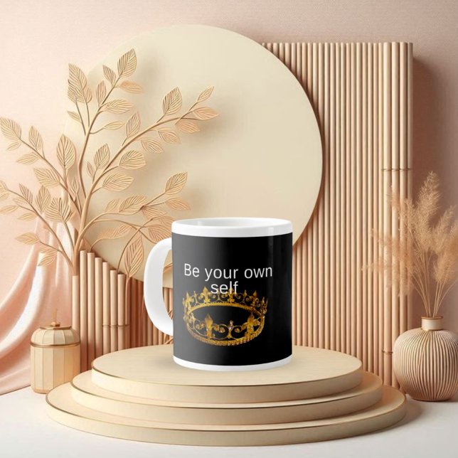 Be Your own self Large Coffee Mug (Creator Uploaded)