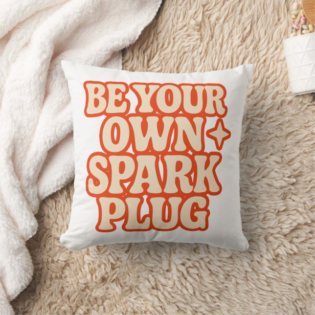 Be Your Own Spark Plug Throw Pillow (Blanket)