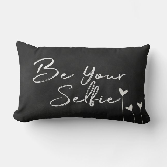 Be Your Selfie text on chalkboard Lumbar Pillow (Front)