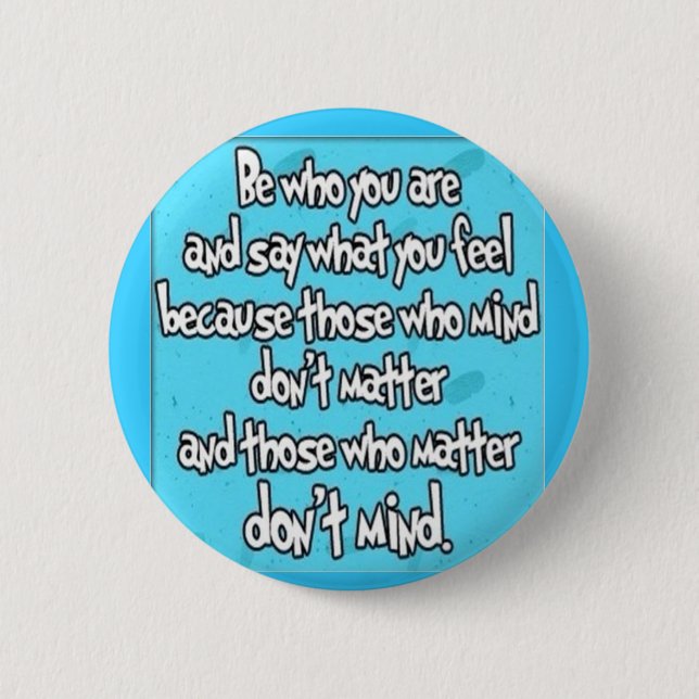 BE Yourself 2 Inch Round Button (Front)