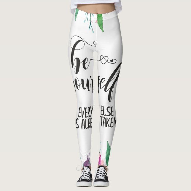 Be Yourself Always believe in yourself quote Leggings (Front)