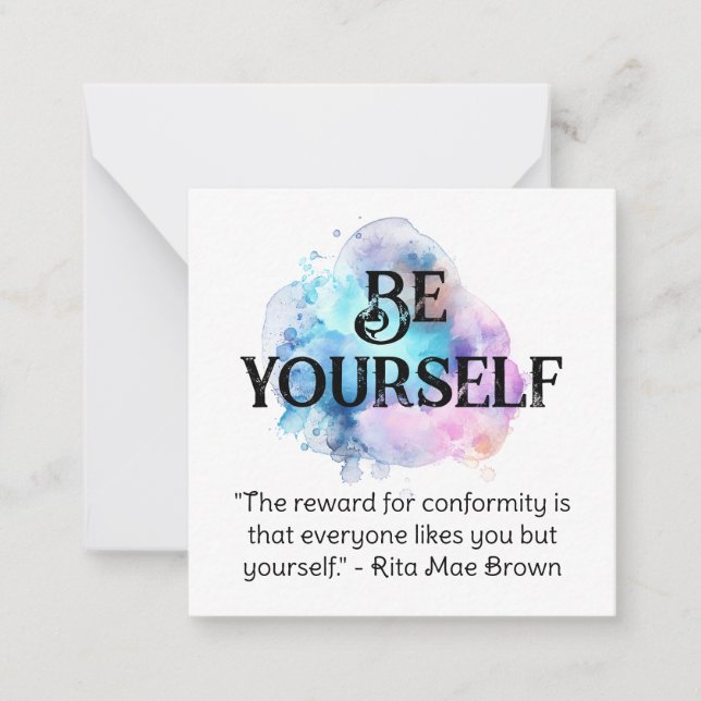 *~* BE YOURSELF AP62 WatercolorSelf Flat Note Card (Front)