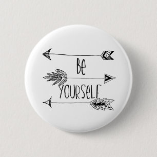 Be Yourself Arrows 2 Inch Round Button
