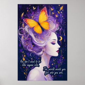 Be Yourself Butterfly Woman Inspirational Art Poster