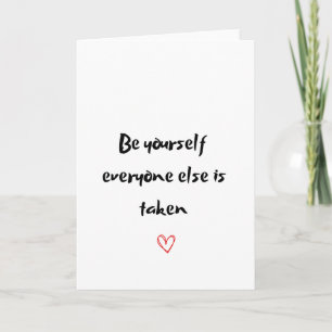 Be Yourself Inspirational Minimalistic Card