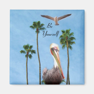 Be Yourself_ Magnet