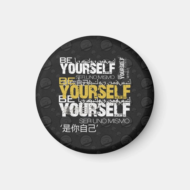Be Yourself Magnet (Front)